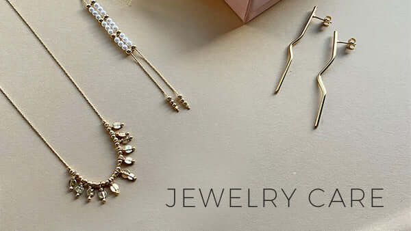 HOW TO CARE FOR YOUR VB JEWELRY